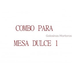 Combo Mesa Dulce 1