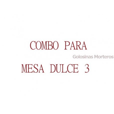 Combo Mesa Dulce 3